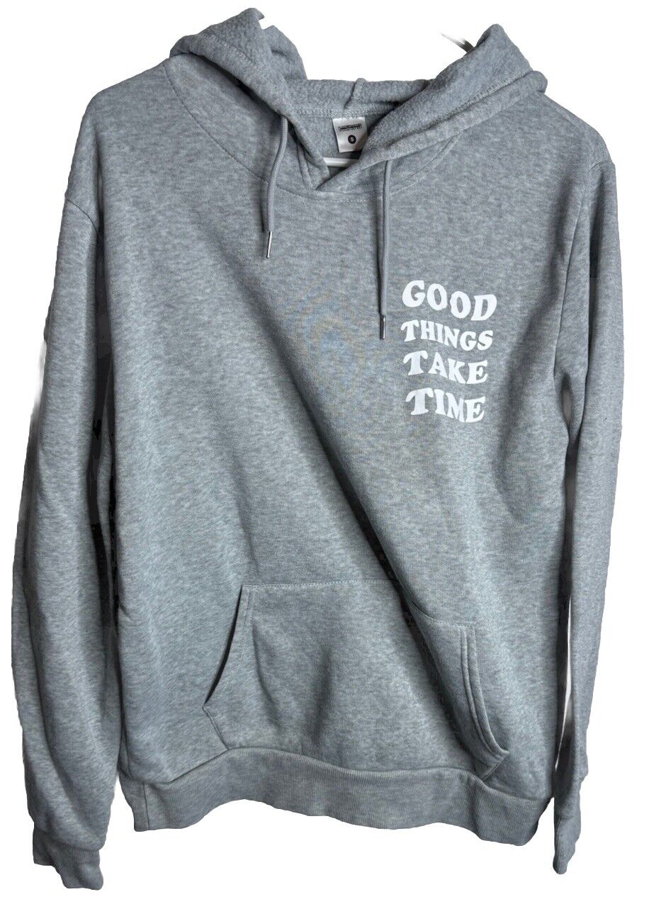 Good Things Take Time size small Hoodie