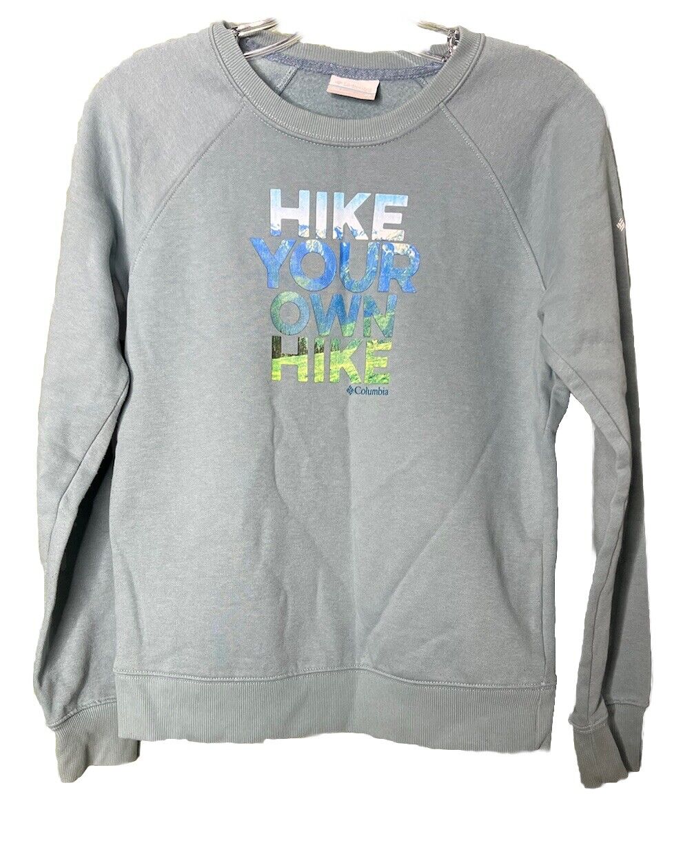 Columbia blue pullover sweatshirt hike your own hike women Size XS
