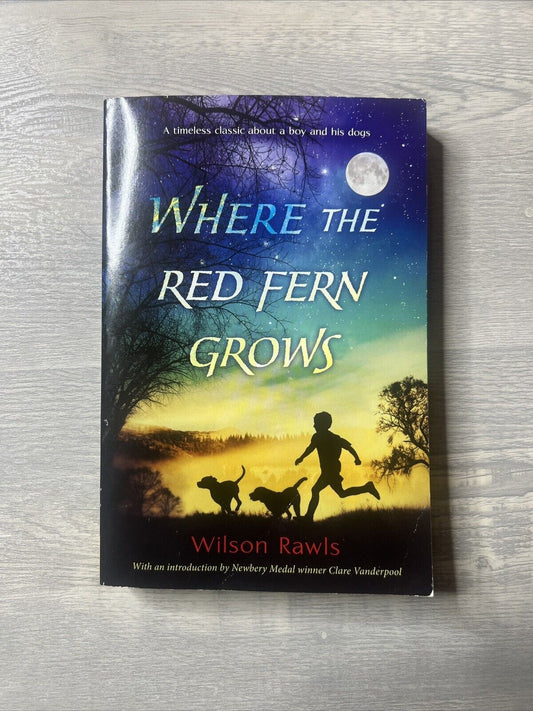 Where the Red Fern Grows, 1996 by Wilson Rawls Boy & His Dog Classic PB